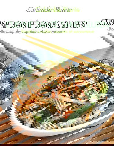 Cuisine santé sans gluten