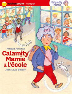 Calamity Mamie. Calamity Mamie à l'école
