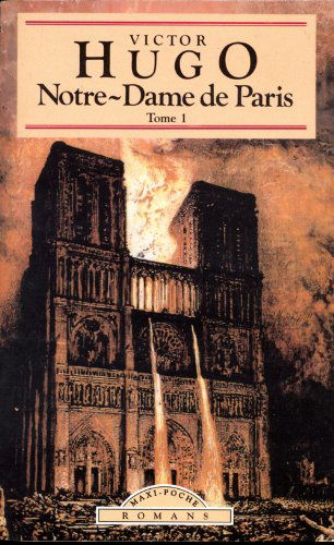 Dame de Paris (Notre) Tome 1