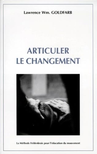 Articuler le changement