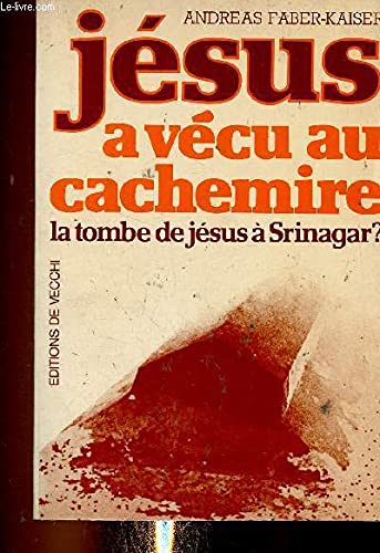 Jésus a vécu au Cachemire