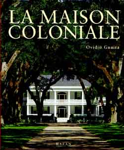 La maison coloniale