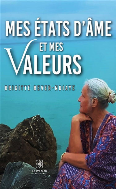 Mes états d'âme et mes valeurs