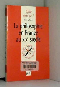 La philosophie en France au XIXe siècle