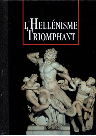 L'Hellénisme Triomphant