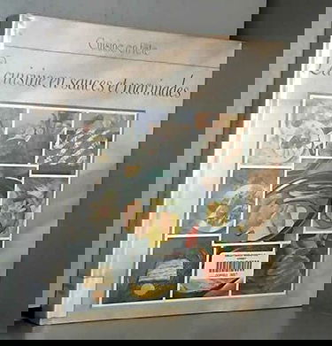 La cuisine en sauces et marinades (Cuisine en fête)