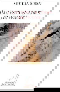 L'âme est un corps de femme