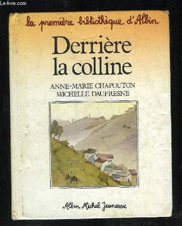 Derrière la colline