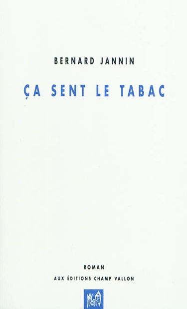 Ca sent le tabac