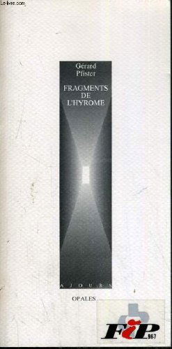 Fragments de l'hyrome