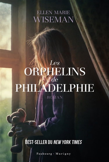 Couverture de Les orphelins de Philadelphie par Ellen Marie Wiseman