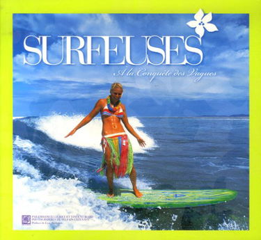 Surfeuses: A la Conquête des Vagues
