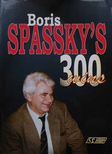 Couverture de Boris Spassky's 300 Wins