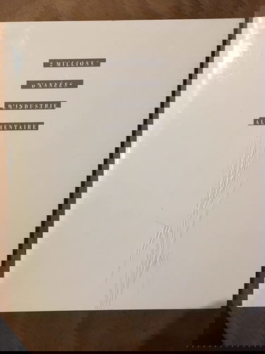 2 MILLIONS D'ANNEES INDUSTRIE ALIMENTAIRE NESTLE