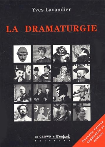 La dramaturgie : les mécanismes du récit : cinéma, théâtre, opéra, radio, télévision, BD