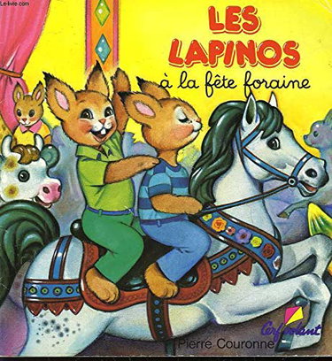 Couverture de lapinos a la fete foraine