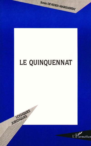 Le quinquennat