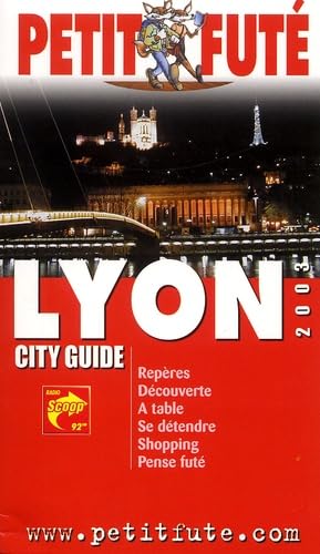 Lyon 2003(+ nouveau guide), le petit fute