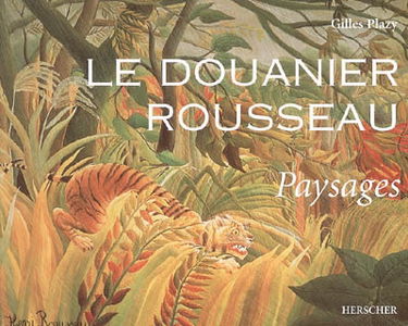 Le Douanier Rousseau, paysages