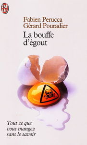 La bouffe d'égout
