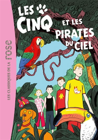 Le club des Cinq. Les Cinq et les pirates du ciel