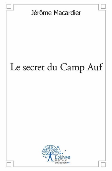 Le secret du camp auf