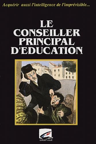 Le Conseiller principal d'éducation : rapport rédigé en octobre 1992