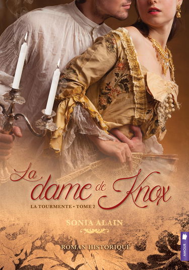 La dame de Knox Tome 2 - La tourmente