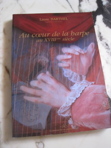 Au coeur de la harpe au XVIIIe siècle