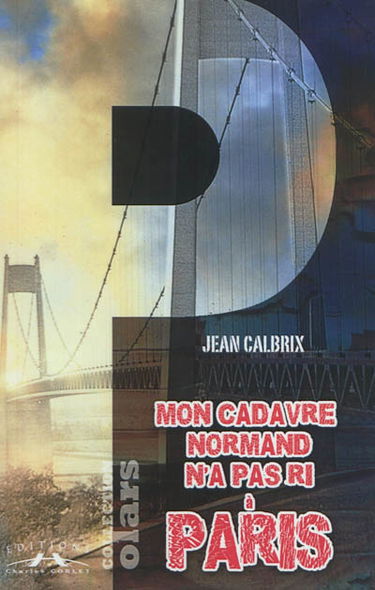 Mon cadavre normand n'a pas ri à Paris