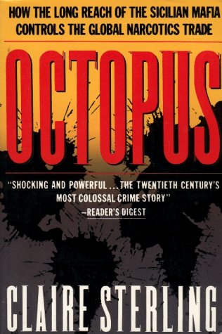Couverture de Octopus: The Long Reach of the International Sicilian Mafia