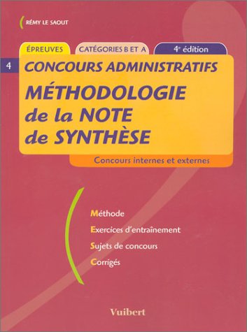 Concours administratifs, Catégories B et A : Méthodologie de la note de synthèse