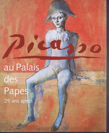 Couverture de Picasso au Palais des Papes, 25 ans après