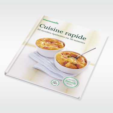 Livre Thermomix - CUISINE RAPIDE - Vorwerk - édition TM5