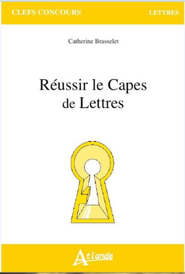Réussir le Capes de lettres