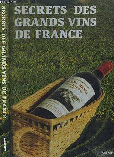 Secrets des grands vins de France