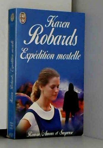 Expédition mortelle