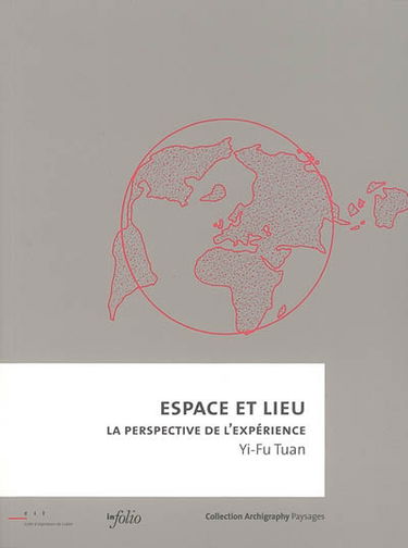 Espace et lieu : la perspective de l'expérience
