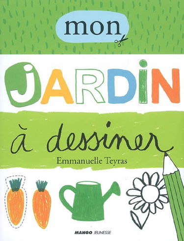 Mon jardin à dessiner