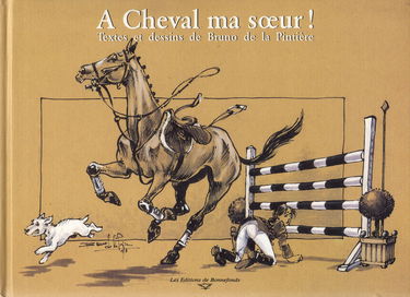 A cheval ma soeur !