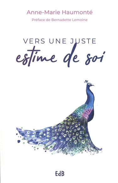 Couverture de Vers une juste estime de soi
