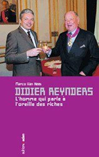 Didier Reynders: L'Homme qui parle à l'oreille des riches