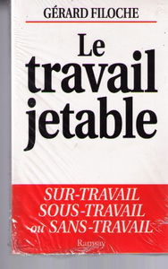 Le travail jetable