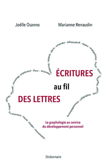 Couverture de Ecritures au fil des lettres : La graphologie au service du développement personnel