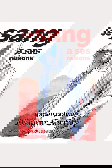 Le sang a ses raisons Roman policier: Une enquête du capitaine Thomas Sturm tome 3