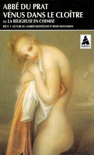 Vénus dans le cloître ou La religieuse en chemise : entretiens