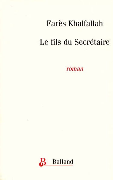 Le fils du secrétaire