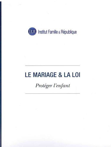 Le mariage & la loi: Protéger l'enfant