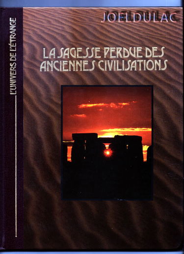 La Sagesse perdue des anciennes civilisations