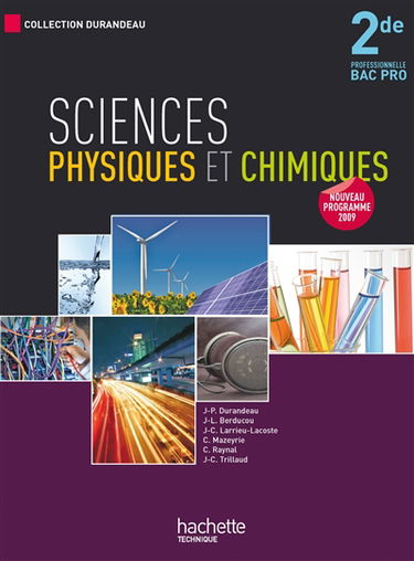 Sciences physiques et chimiques, 2de professionnelle, bac pro